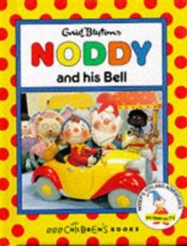 Noddy and His Bell (Noddy Miniature Books)