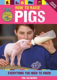 How to Raise Pigs: Everything You Need to Know (FFA)