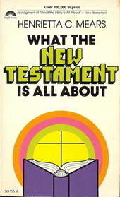 What the New Testament Is All About
