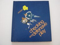 Hockey: Checking and Defensive Play (Creative Education sports instructional series for young people)
