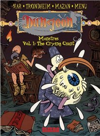 Dungeon Monstres 1: The Crying Giant (Dungeon: Monstres)
