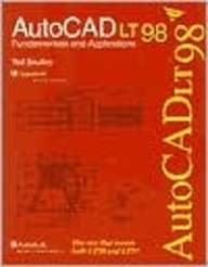Autocad Lt 98: Fundamentals and Applications