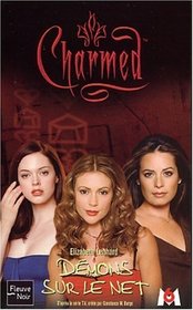 Demons sur le net (Date with Death) (Charmed, Bk 14) (French Edition)
