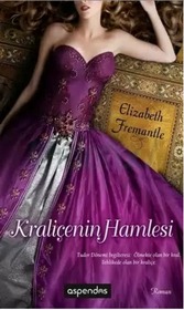 Kralicenin Hamlesi (Queen's Gambit) (Tudor Trilogy, Bk 1) (Turkish Edition)