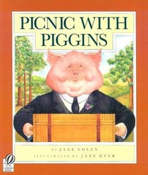 Picnic with Piggins (Voyager/Hbj Book)