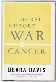 The Secret History of the War on Cancer (LHAS Edition)