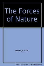 The Forces of Nature