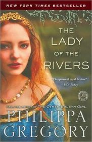 The Lady of the Rivers (Cousins' War Series #3)