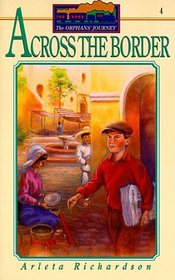 Across the Border (Orphan's Journey, Bk 4)