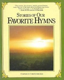 Stories of Our Favorite Hymns