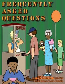 Unshelved Volume 6: Frequently Asked Questions