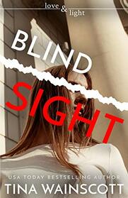 Blindsight (Love and Light)