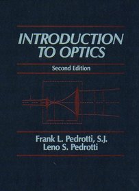 Introduction to Optics (2nd Edition)