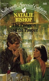 The Princess and the Pauper (Silhouette Special Edition, No 545)