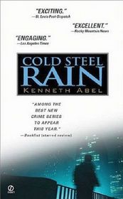 Cold Steel Rain (Danny Chaisson, Bk 1)