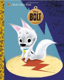 Bolt (Little Golden Book)