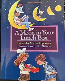 A Moon in Your Lunch Box: Poems (Redfeather Books.)