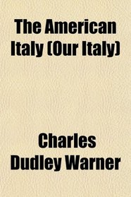 The American Italy (Our Italy)