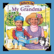 Picture Me with My Grandma (Picture Me)