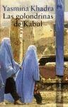 Las golondrinas de Kabul / The Swallows of Kabul (Alianza Literaria) (Spanish Edition)