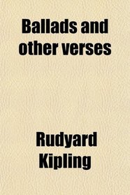 Ballads and other verses