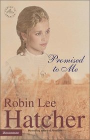 Promised to Me (Coming to America, Bk 4)