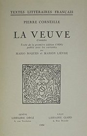 La Veuve: Comedie (Edition Mario Roques) (French Edition)