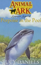 Porpoise in the Pool (Animal Ark Summer 2001)
