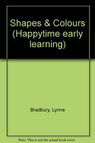 Colors and Shapes (Happytime Early Learning)