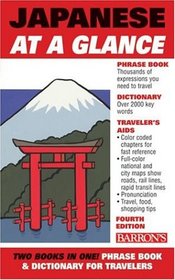 Japanese At a Glance (At a Glance Series)