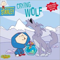 Stanley: Crying Wolf - Book #8 (Stanley)