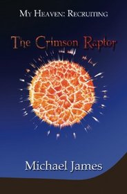 The Crimson Raptor