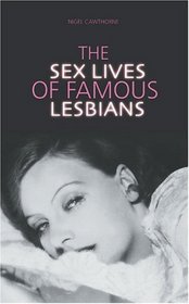 Sex Lives of Famous Lesbians