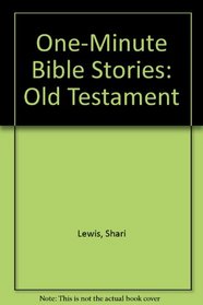 ONE-MINUTE BIBLE STORIES (OLD TESTAMENT)