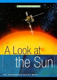 A Look at the Sun (Out of This World)
