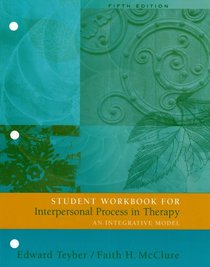 Interpersonal Process in Psychotherapy:  5th edition workbook