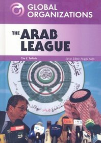 The Arab League (Global Organizations)