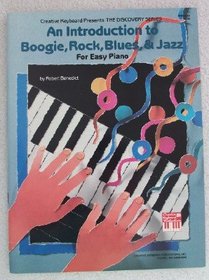 Mel Bay An Introduction to Boogie, Rock, Blues and Jazz (Creative Keyboard Discovery Series)