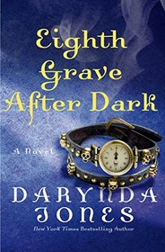 Eighth Grave After Dark (Charley Davidson, Bk 8)