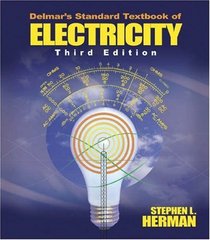 Delmar's Standard Textbook of Electricity, 3E