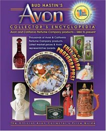 Bud Hastin's Avon Collector's Encyclopedia