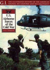 Airborne Forces of the Cold War (Gi Series, 30)