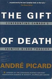 The Gift of Death: Confronting Canada's Tainted-Blood Tragedy