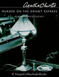 Murder on the Orient Express (Hercule Poirot, Bk 9) (aka Murder in the Calais Coach) (Audio Cassette)