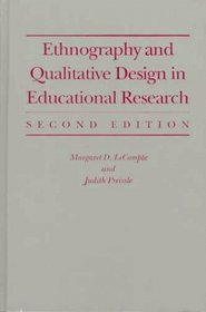 Ethnography and Qualitative Design in Educational Research