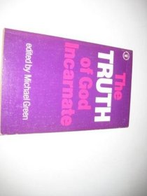 The Truth of God Incarnate (Hodder Christian paperbacks)