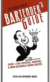 International Bartender's Guide, Revised Edition