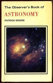 Observer's Book of Astronomy (Observer's Pocket)