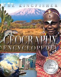 The Kingfisher Geography Encyclopedia, 2nd edition