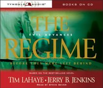 The Regime (Before They Were Left Behind (Audio))